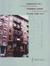 Biography Of A Tenement House In New York City: An Architectural History Of 97 Orchard Street (Center Distributed)