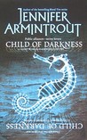 Child of Darkness (Lightworld/Darkworld, #2)