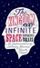 The Kingdom Of Infinite Space: A Fantastical Journey Around Your Head