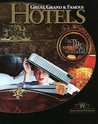 Great, Grand & Famous Hotels by Fritz Gubler Great, Grand & Famous Hotels by Fritz Gubler