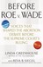 Before Roe v. Wade: Voices ...