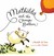 Mathilda and the Orange Balloon (ebook)