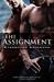 The Assignment (Assignment, #1)
