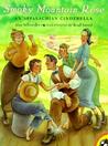 Smoky Mountain Rose: An Appalachian Cinderella Smoky Mountain Rose: An Appalachian Cinderella