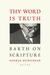 Thy Word Is Truth: Barth on...