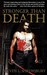 Stronger Than Death