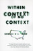 Within the Context of No Co...
