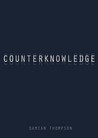 Counterknowledge by Damian Thompson