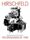 The Speakeasies of 1932 The Speakeasies of 1932