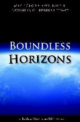 Boundless Horizons: Marie Clays Search for the Possible in Childrens Literacy Barbara Watson Boundless Horizons: Marie Clays Search for the Possible in Childrens Literacy Barbara Watson