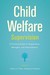 Child Welfare Sup...