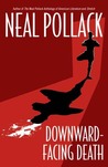 Downward-Facing Death by Neal Pollack