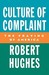 Culture of Complaint: The F...