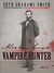 Abraham Lincoln: Vampire Hunter