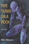 Five Years on a Rock Five Years on a Rock