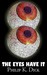 The Eyes Have It (Hardcover)