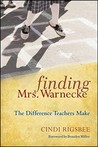Finding Mrs. Warnecke: The Difference Teachers Make