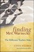 Finding Mrs. Warnecke: The Difference Teachers Make