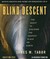 Blind Descent: The Quest to Discover the Deepest Place on Earth (Audio CD)