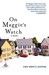 On Maggie's Watch