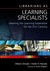 Librarians as Learning Spec...