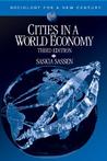 Cities in a World Economy (Sociology for a New Century) Cities in a World Economy (Sociology for a New Century)