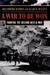 A War to Be Won: Fighting the Second World War