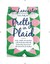 Pretty in Plaid: A Life, a Witch, and a Wardrobe, or, the Wonder Years Before the Condescending, Egomanical, Self-Centered Smart-Ass Phase