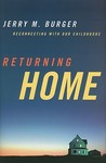 Returning Home: Reconnecting to Our Childhoods Returning Home: Reconnecting to Our Childhoods