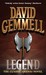 Legend by David Gemmell Legend by David Gemmell