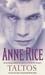 Taltos (Lives of the Mayfair Witches, #3)