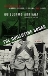 The Guillotine Squad The Guillotine Squad