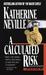A Calculated Risk by Katherine Neville