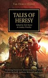 Tales of Heresy by Nick Kyme Tales of Heresy by Nick Kyme