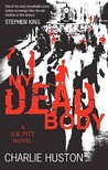 My Dead Body (Joe Pitt, #5)