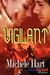 Vigilant [Sequel to Luminous Nights] (Paperback)