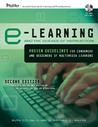 E-Learning and the Science of Instruction by Richard E. Mayer E-Learning and the Science of Instruction by Richard E. Mayer