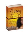 Ebony the Beloved