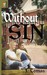 Without Sin by J. Tomas Without Sin by J. Tomas