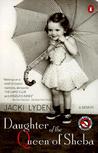 Daughter of the Queen of Sheba: A Memoir Daughter of the Queen of Sheba: A Memoir