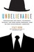 Unbelievable: Inv...