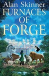 Furnaces of Forge (Land’s Tale, #2)