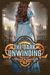 The Dark Unwinding (Kindle Edition)