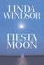 Fiesta Moon (Hardcover)