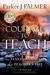 The Courage to Teach: Exploring the Inner Landscape of a Teacher's Life [With CDROM]