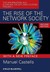 The Rise of the Network Society (Paperback)