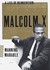 Malcolm X: A Life Of Reinvention