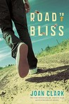 Road to Bliss Road to Bliss