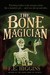 The Bone Magician (Hardcover)