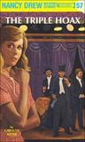 The Triple Hoax (Nancy Drew, #57)